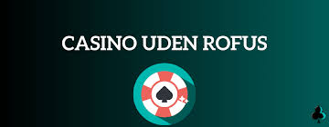 Bedste Casino uden Dansk Licens Din Guide til Udenlandske Spilleoplevelser